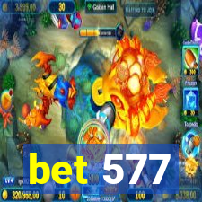 bet 577